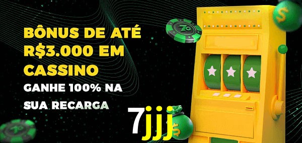 7jjj melhor bônus de depósito